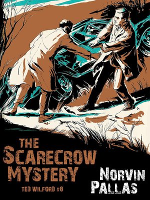 cover image of The Scarecrow Mystery (Ted Wilford #8)
